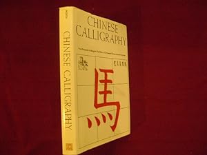 Bild des Verkufers fr Chinese Calligraphy. From Pictograph to Ideogram: The History of 214 Essential Chinese / Japanese Characters. zum Verkauf von BookMine