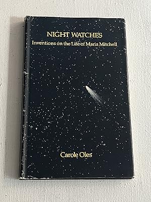Seller image for Night Watches: Inventions on the Life of Maria Mitchell SIGNED for sale by Aeon Bookstore