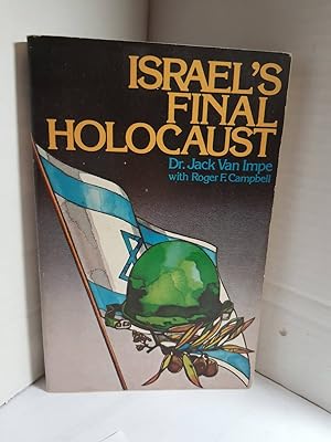 Seller image for Israel's Final Holocaust for sale by Hammonds Antiques & Books