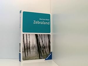 Image du vendeur pour Zebraland: Ausgezeichnet mit dem Evangelischen Buchpreis, Kategorie Jugendbuch 2010 (Ravensburger Taschenbcher) Marlene Rder mis en vente par Book Broker