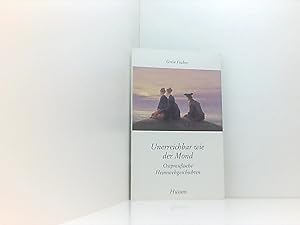 Seller image for Unerreichbar wie der Mond: Ostpreuische Heimwehgeschichten (Husum-Taschenbuch) ostpreuss. Heimwehgeschichten for sale by Book Broker
