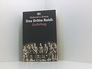 Bild des Verkufers fr Das Dritte Reich. Aufstieg: Aufstieg Bd. 1. Aufstieg zum Verkauf von Book Broker