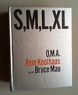 Small, Medium, Large, Extra-Large. Office for Metropolitan Architecture Rem Koolhaas and Bruce Mau.