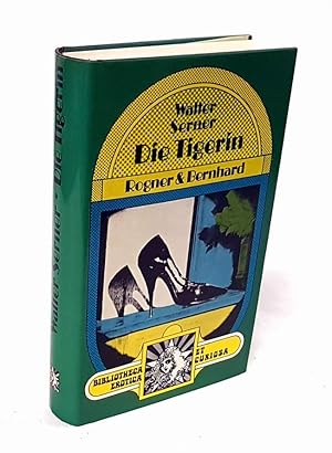 Bild des Verkufers fr Die Tigerin. Eine absonderliche Liebesgeschichte. Vorangestellt: "Die Franzsin" von Louis Aragon. Deutsch von Rudolf Wittkopf. Nachwort in memoriam Walter Serner von Christian Schad. zum Verkauf von Antiquariat Dennis R. Plummer