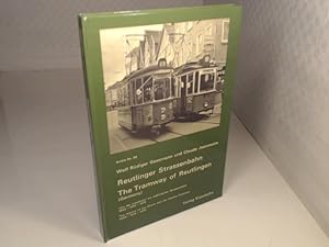 Bild des Verkufers fr Reutlinger Strassenbahn. The Tramway of Reutlingen (Germany). Von der Lokalbahn zur elektrischen Strassenbahn 1899-1912-1974. The History of the Steam and the Electric Tramway 1899 -1912-1974. (= Archiv Nr. 34). zum Verkauf von Antiquariat Silvanus - Inhaber Johannes Schaefer