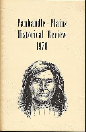 Panhandle-Plains Historical Review, Vol. XLIII (1970)