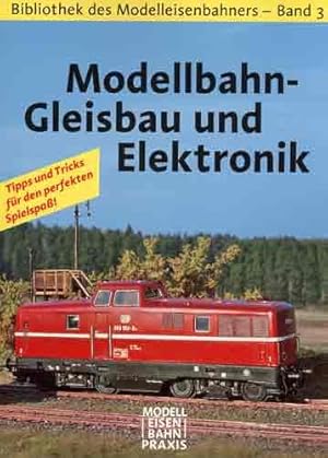 Seller image for Modelleisenbahn 3 - Modellbahn-Gleisbau und Elektronik for sale by NEPO UG