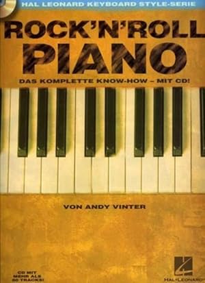 Seller image for Rock'n'Roll Piano, m. Audio-CD : Das komplette Know-How - mit CD. Klavier. Lehrbuch. CD: Mehr als 80 Tracks for sale by AHA-BUCH GmbH