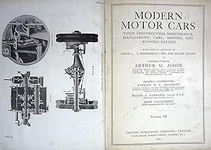 Imagen del vendedor de Modern Motor Cars and Commercial Vehicles: Their Construction, Maintenance, Management, Care, Driving, and Running Repairs. Volume III a la venta por Barter Books Ltd