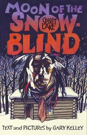 Bild des Verkufers fr Moon of the Snow Blind : Spirit Lake zum Verkauf von AHA-BUCH GmbH