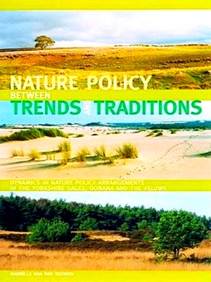Immagine del venditore per Nature Policy Between Trends and Traditions venduto da Collectors' Bookstore