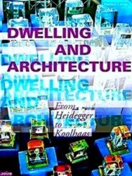 Seller image for Dwelling and Architecture for sale by Collectors' Bookstore