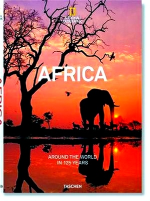 Imagen del vendedor de National Geographic: Around the World in 125 Years: Africa a la venta por Collectors' Bookstore