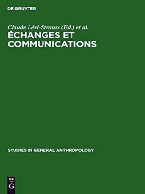 Seller image for Studies in General Anthropology5/2: Echanges et communications, II for sale by Collectors' Bookstore