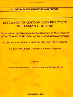 Image du vendeur pour Literary Tradition and Practice in Russian Culture: Papers From an International Conference on the Occasion of the Seventieth Birthday of Yury Mikha mis en vente par Collectors' Bookstore
