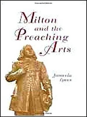 Image du vendeur pour Milton and the Preaching Arts mis en vente par Collectors' Bookstore