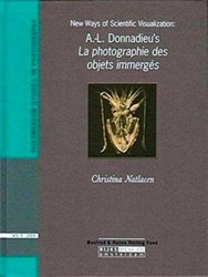 Seller image for New Ways of Scientific Visualization: A.L. Donnadieu's La Photographie Des Objets Immerges for sale by Collectors' Bookstore