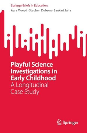 Seller image for Playful Science Investigations in Early Childhood for sale by BuchWeltWeit Ludwig Meier e.K.
