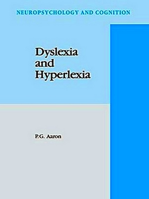 Seller image for Neuropsychology and Cognition: Dyslexia and Hyperlexia for sale by Collectors' Bookstore