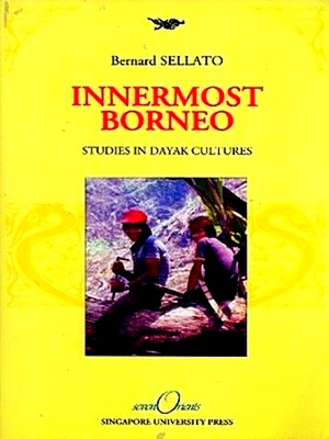 Seller image for Innermost Borneo for sale by Collectors' Bookstore