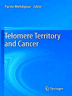 Seller image for Telomere Territory and Cancer for sale by Collectors' Bookstore