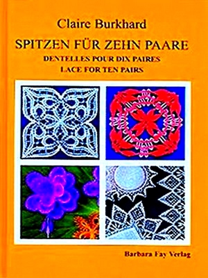 Bild des Verkufers fr Spitzen Fur Zehn Paare - Dentelles Pour Dix Paires - Lace for Ten Pairs zum Verkauf von Collectors' Bookstore