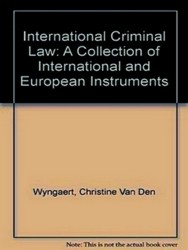 Imagen del vendedor de International Criminal Law - A Collection of International and European Instruments Second Revised Edition a la venta por Collectors' Bookstore