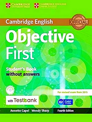 Seller image for Objective First Student's Book Without Answers With CD-Rom With Testbank for sale by Collectors' Bookstore