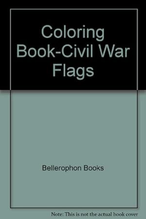 Seller image for Civil War Flags Coloring Book for sale by Collectors' Bookstore