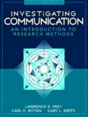 Bild des Verkufers fr Investigating Communication: An Introduction to Research Methods zum Verkauf von Collectors' Bookstore