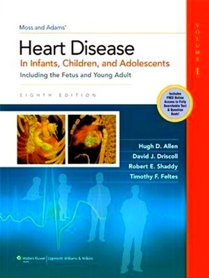 Image du vendeur pour Moss & Adams' Heart Disease in Infants, Children, and Adolescents: Including the Fetus and Young Adult mis en vente par Collectors' Bookstore