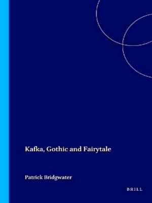 Seller image for Kafka Gothic & Fairytale for sale by Collectors' Bookstore