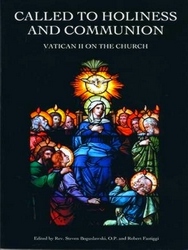 Bild des Verkufers fr Called to Holiness and Communion - Vatican II on the Church zum Verkauf von Collectors' Bookstore