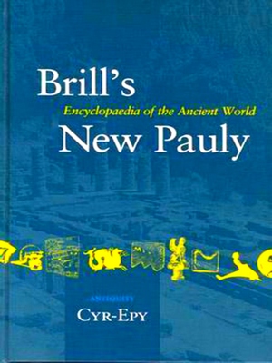 Bild des Verkufers fr Brill's New Pauly, Antiquity, Volume 4 (Cyr - Epy) zum Verkauf von Collectors' Bookstore