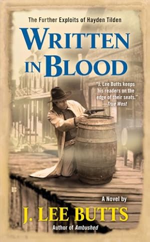 Seller image for Written In Blood: The Further Exploits Of Hayden Tilden for sale by Collectors' Bookstore