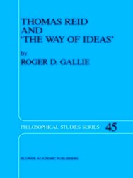 Image du vendeur pour Thomas Reid and "the Way of Ideas" mis en vente par Collectors' Bookstore