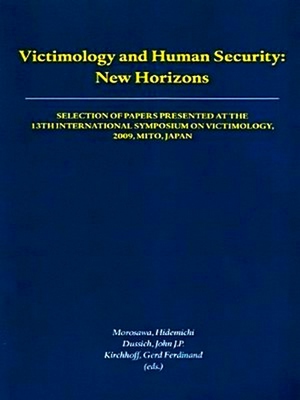 Seller image for Victimology and Human Security: New Horizons for sale by Collectors' Bookstore