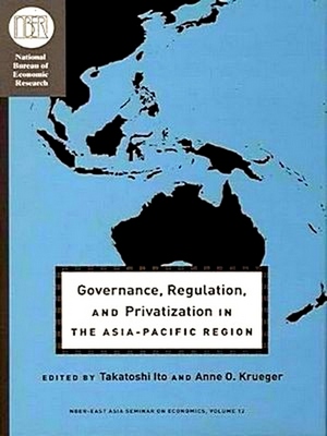 Seller image for Governance, Regulation and Privatization in the Asia-Pacific Region for sale by Collectors' Bookstore
