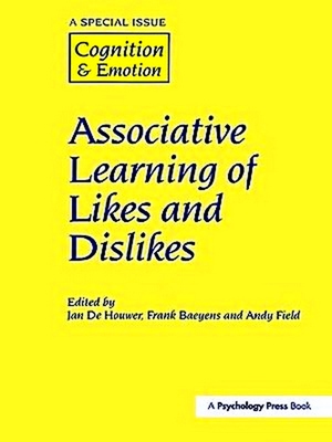Imagen del vendedor de Special Issues of Cognition and Emotion: Associative Learning of Likes and Dislikes a la venta por Collectors' Bookstore