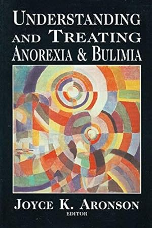 Seller image for Understanding and Treating Anorexia and Bulemia for sale by Collectors' Bookstore