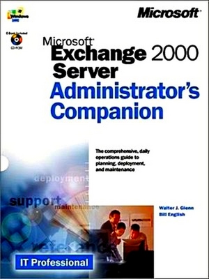 Imagen del vendedor de Ms Exchange 2000 Server, Administrator's Companion a la venta por Collectors' Bookstore