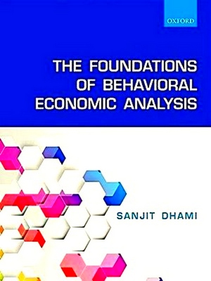 Imagen del vendedor de The Foundations of Behavioral Economic Analysis a la venta por Collectors' Bookstore