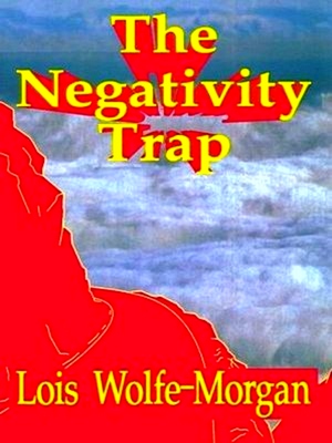 Seller image for The Negativity Trap for sale by Collectors' Bookstore