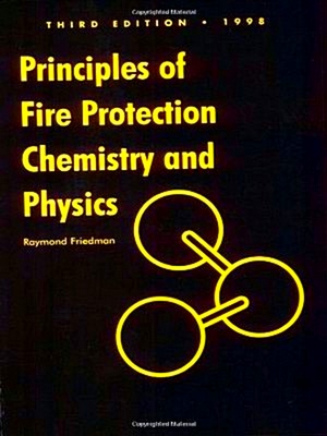 Imagen del vendedor de Principles of Fire Protection Chemistry and Physics a la venta por Collectors' Bookstore