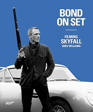 Image du vendeur pour Bond On Set Filming Skyfall mis en vente par Collectors' Bookstore