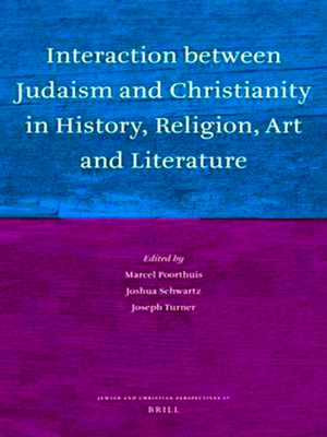 Seller image for Interaction Between Judaism and Christianity in History, Religion, Art and Literature for sale by Collectors' Bookstore