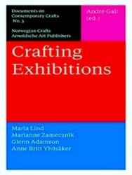 Imagen del vendedor de Crafting Exhibitions a la venta por Collectors' Bookstore