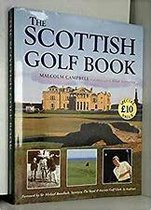 Seller image for The Scottish Golf Book for sale by Collectors' Bookstore