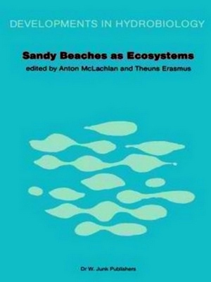 Seller image for Developments in Hydrobiology: Sandy Beaches as Ecosystems for sale by Collectors' Bookstore