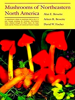 Seller image for Mushrooms of Northeastern North America for sale by Collectors' Bookstore